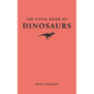 The Little Book of Dinosaurs - Hardcover