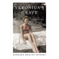 Veronica's Grave: A Daughter's Memoir - Paperback