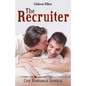 The Recruiter: Gay Romance Erotica - Paperback