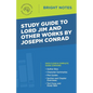 Study Guide to Lord Jim and Other Works by Joseph Conrad - Paperback