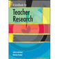 A Handbook for Teacher Research - Paperback