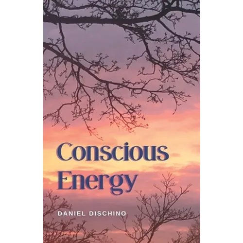 Conscious Energy - Paperback