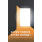 Diverse Students, Diverse Outcomes: Portal Schools for Access to Diverse Teaching and Learning - Hardcover