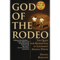 God of the Rodeo: The Quest for Redemption in Louisiana's Angola Prison - Paperback