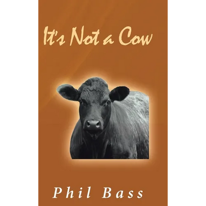 It's Not a Cow - Hardcover