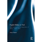 English Bibles on Trial: Bible burning and the desecration of Bibles, 1640-1800 - Paperback