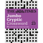 The Times Jumbo Cryptic Crossword Book 23: The World's Most Challenging Cryptic Crossword - Paperback