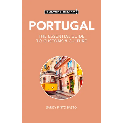 Portugal - Culture Smart!: The Essential Guide to Customs & Culture - Paperback