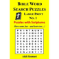 Bible Word Search Puzzles, Large Print No. 1: 50 Puzzles with Scriptures - Paperback