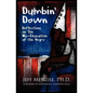 Dumbin' Down: Reflections on the MIS-Education of the Negro - Paperback