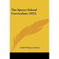 The Speyer School Curriculum (1913) - Paperback