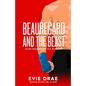 Beauregard and the Beast: An MM Romance Fairy Tale Retelling - Paperback