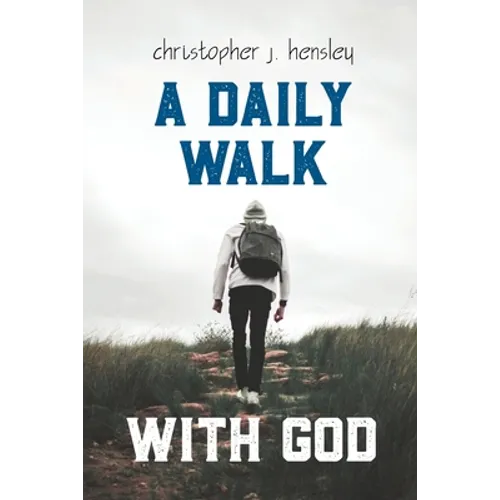 A Daily Walk with God - Paperback