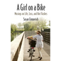 A Girl on a Bike - Paperback