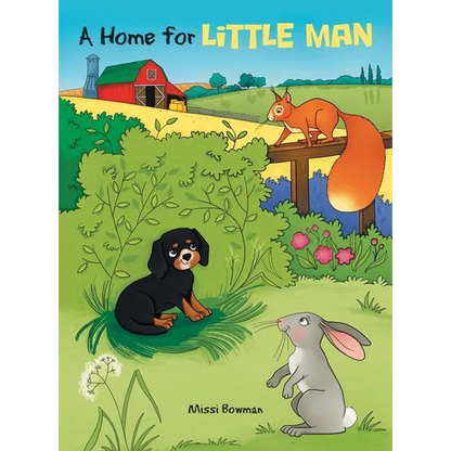 A Home for Little Man - Hardcover