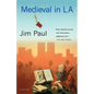 Medieval in La - Paperback