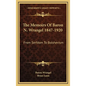 The Memoirs of Baron N. Wrangel 1847-1920: From Serfdom to Bolshevism - Hardcover