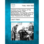 A Sketch of the History of the Davenport Boys, Their Mediumship, Journeyings, and the Manifestations and Tests Given in Their Presence by the Spirits - Paperback