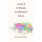 Rana Spring Summer Fall - Paperback