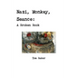 Nazi, Monkey, Seance: A Broken Book - Paperback