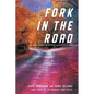 Fork in the Road - Paperback