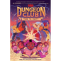 Dungeons & Dragons: Dungeon Club: Time to Party - Hardcover