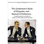 The Gentlemen's Book of Etiquette, and Manual of Politeness - Paperback