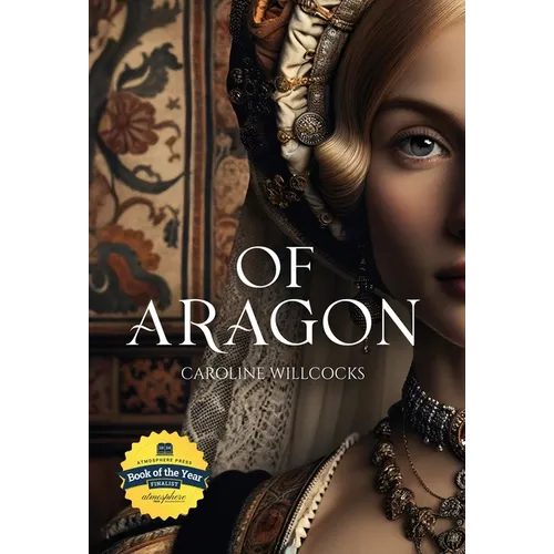 Of Aragon - Hardcover