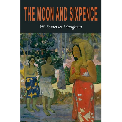 The Moon and Sixpence - Paperback