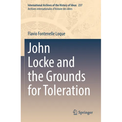 John Locke and the Grounds for Toleration - Paperback