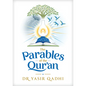 The Parables of the Qur'an - Hardcover