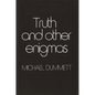 Truth and Other Enigmas - Paperback
