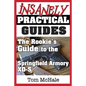 The Rookie's Guide to the Springfield Armory XD-S: What you need to know to buy, shoot and care for a Springfield Armory XD-S - Paperback