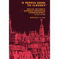 A People Born to Slavery - Hardcover