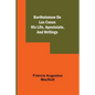 Bartholomew De Las Casas; His Life, Apostolate, And Writings - Paperback