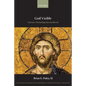 God Visible: Patristic Christology Reconsidered - Paperback