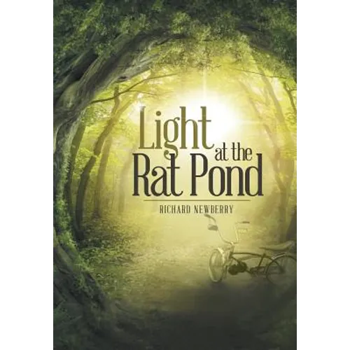 Light at the Rat Pond - Hardcover