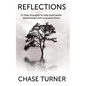 Reflections: Building Better Relationships with God and Others - Paperback