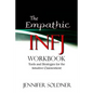 The Empathic INFJ Workbook: Tools and Strategies for the Intuitive Clairsentient - Paperback