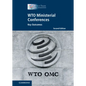 Wto Ministerial Conferences: Key Outcomes - Hardcover