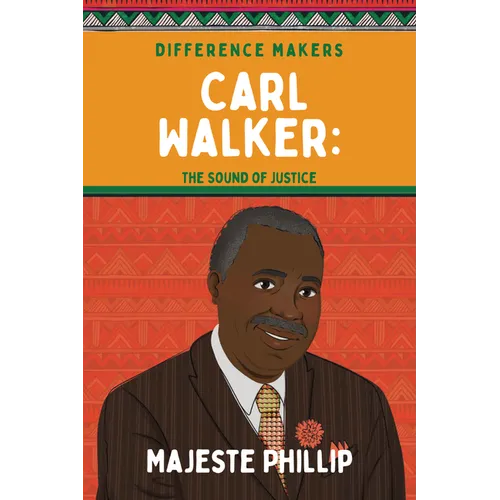 Carl Walker: The Sound of Justice - Library Binding