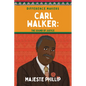 Carl Walker: The Sound of Justice - Library Binding