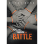 Through the Battle: One Family's Journey of Fighting for Joy - Hardcover