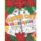 Farting Cats Coloring Book For Christmas: Funny Xmas cats farting workbook for kids, teens & even adults, An activity book with inappropriate off-colo - Paperback