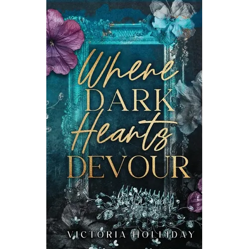 Where Dark Hearts Devour - Paperback