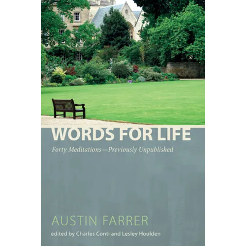 Words for Life: Forty Meditations--Previously Unpublished - Paperback