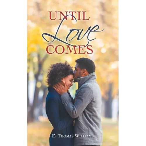 Until Love Comes - Paperback