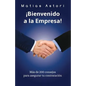 Bienvenido a la Empresa: Más de 200 consejos para asegurar tu contratación - Paperback