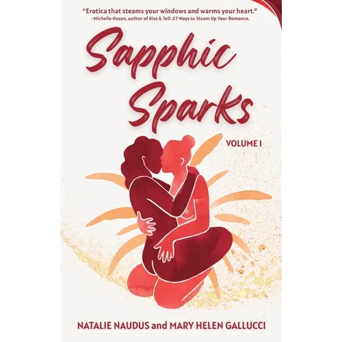Sapphic Sparks: Volume 1 - Paperback