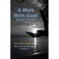 A Walk with God: My Journey Through Cancer - Paperback
